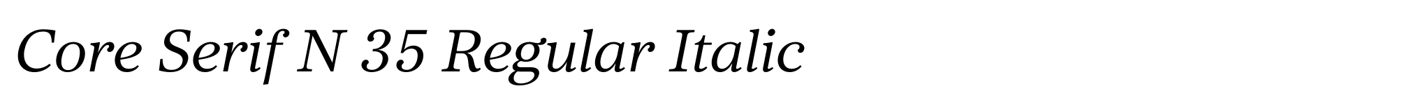 Core Serif N 35 Regular Italic image